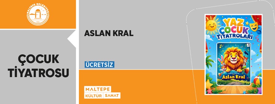Aslan Kral Çocuk Tiyatrosu