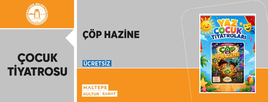 Çöp ve Hazine 