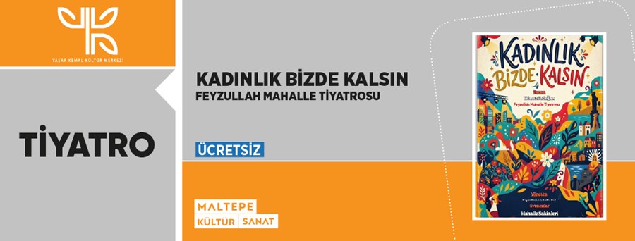 Kadınlık Bizde Kalsın 