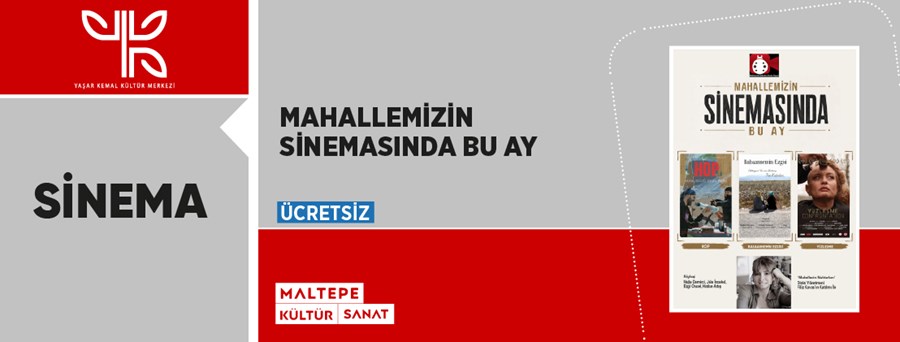 Mahallemizin Sinemasında Bu Ay 