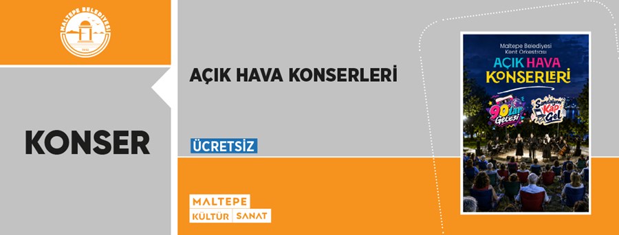 Maltepe Belediyesi Kent Orkestrası Konseri 19 Ağustos 