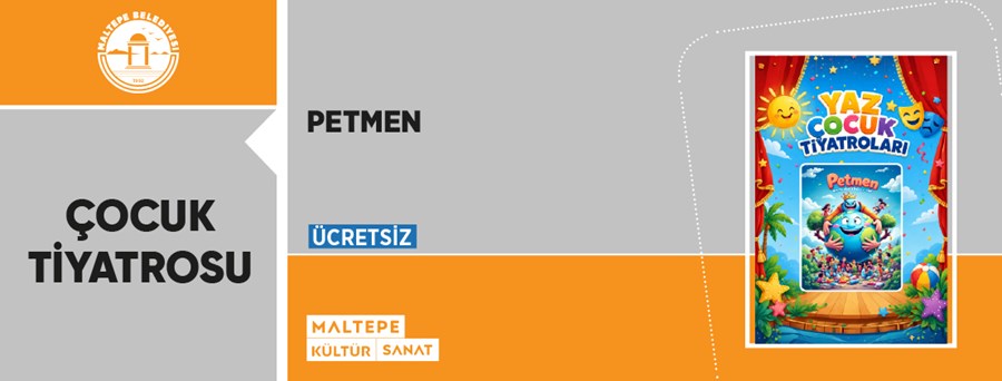 Petmen Yaz Çocuk Tiyatroları 