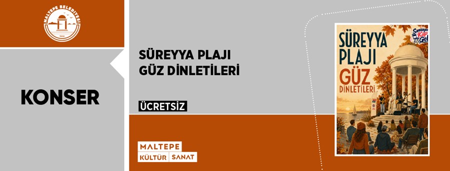 Süreyya Plajı Güz Dinletileri 