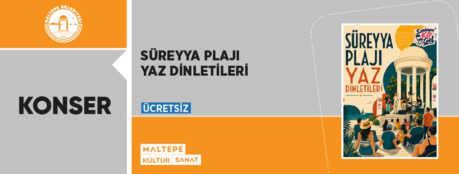 Süreyya Plajı Yaz Dinletileri 28 Ağustos