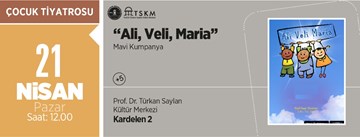 "Ali, Veli, Maria" Nisan 2019