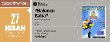 "Baloncu Baba" Nisan 2019