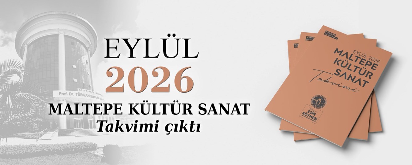 Eylül 2026 Maltepe Kültür Sanat Takvimi 