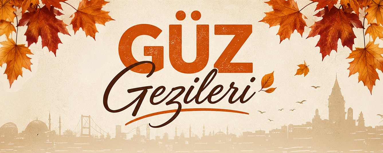 Güz Gezileri Eylül 2026