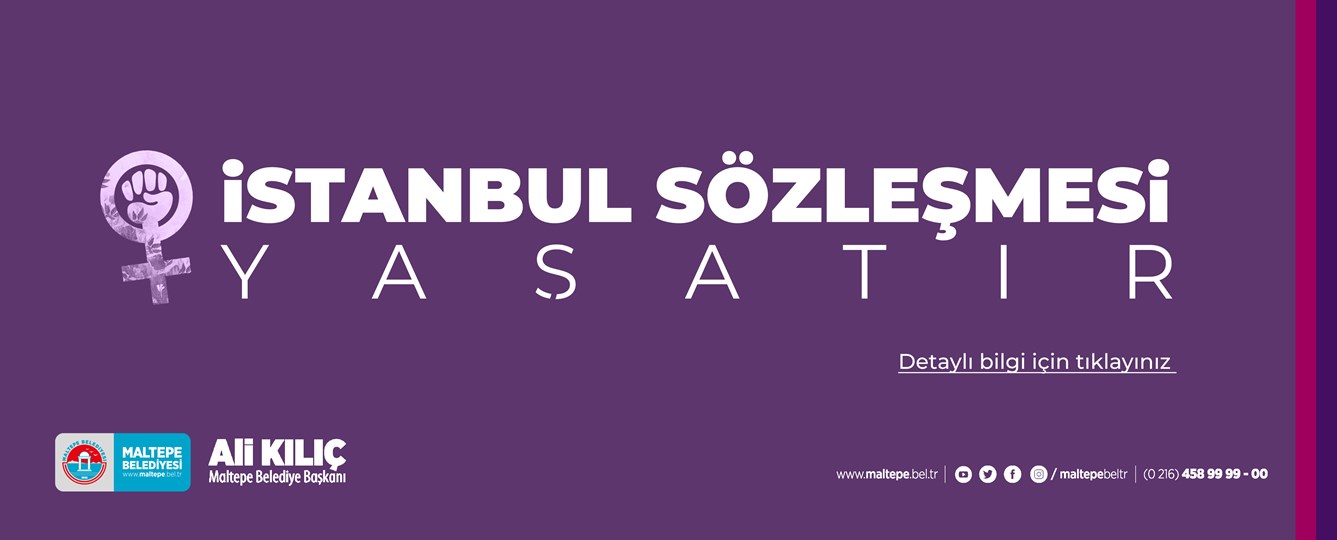İstanbul Sözleşmesi Yaşatır