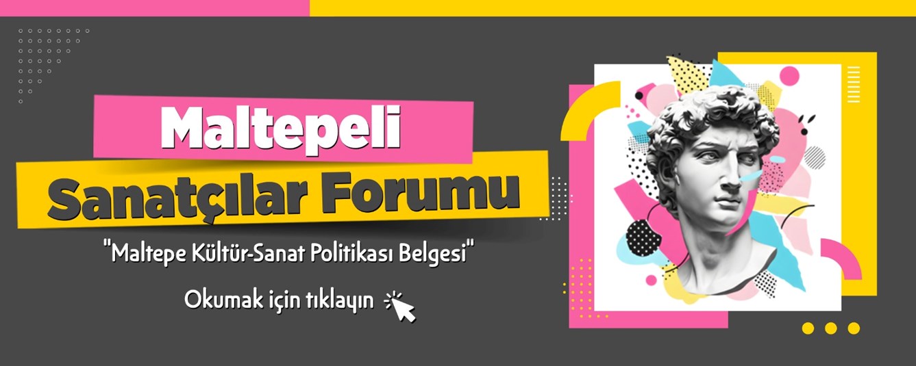 Maltepe Kültür Sanat Politika Belgesi