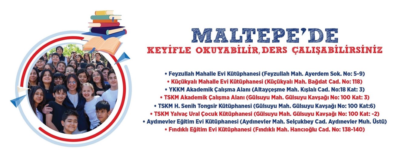 Maltepe'de Keyifle Okuyabilir, Ders Çalışabilirsiniz