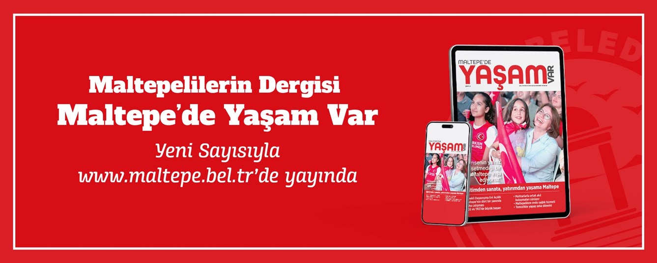 Maltepe'de Yaşam Var - 2026 Sayısı