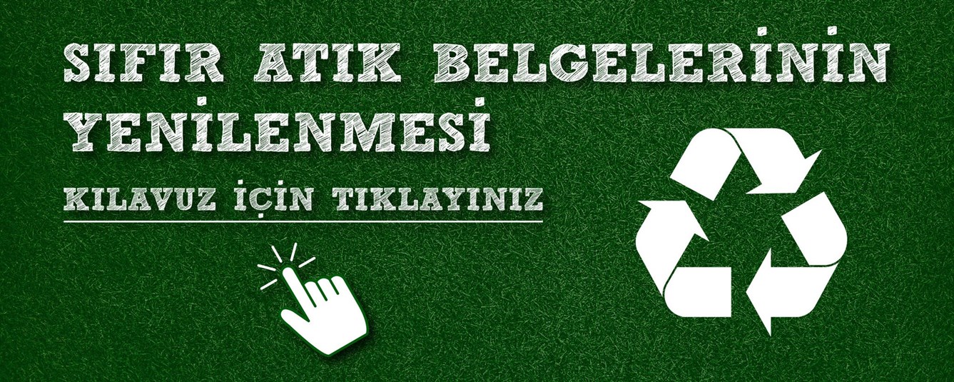 	Sıfır Atık Belgelerinin Yenilenmesi Kılavuzu